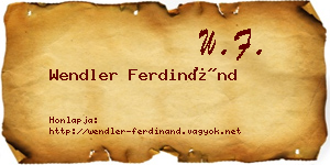 Wendler Ferdinánd névjegykártya